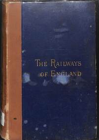 Book, Acworth, W.M, The Railways of England, 1889