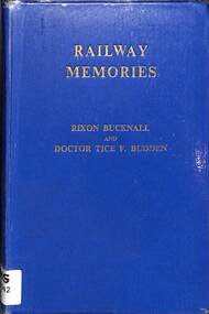 Book, Bucknell, Rixon, Railway Memories, 1945