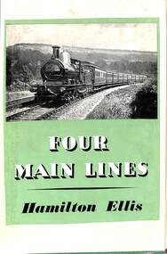 Book, Hamilton Ellis, C, Four Main Lines, 1950