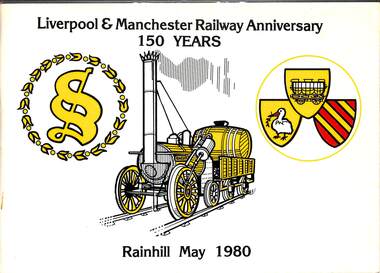 Book, Caulfield, E, Liverpool & Manchester Railway Anniversary 150 Years: Rainhill May 1980, 1980