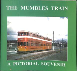 Book, Smith, Carl, The Mumbles Train: A Pictorial Souvenir, 2001