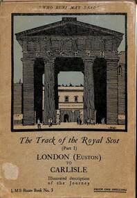 Book, Vale, Edmund, The Track of the Royal Scot part 1 London (Euston) to Carlisle Illustrated description of the Journey, 1935?