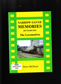 Book, Steve McNicol, Narrow gauge memories: The locomotives, 1993