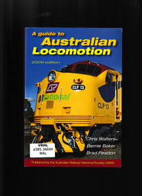 Book, Chris Walters et al, A guide to Australia  locomotion, 2009