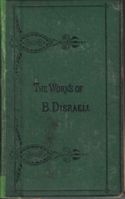 Book - Novel, Disraeli, Benjamin, Coningsby ; or, the new generation, [n.d.] [First published 1844, date of this edition not known]