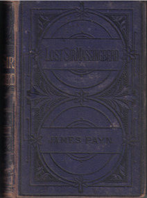 Book - Novel, Payn, James, Lost Sir Massingberd : a romance of real life, [n.d.] [1885]