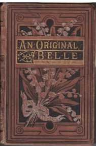 Book - Novel, An original Belle, [n.d.] [First published in USA in 1885]