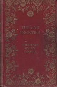 Book - Novel, Cooper, Courtney Ryley, The far frontier, [n.d.] [1924]