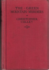 Book - Novel, Culley, Christopher, The Green Mountain murders : a Billy McCoy and Abe Klein story, 1937