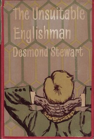 Book - Novel, Stewart, Desmond, The unsuitable Englishman, 1955
