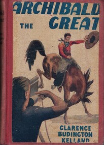 Book - Novel, Kelland, Clarence Budington, Archibald the Great : a master thriller, 1950