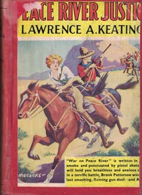 Book - Novel, Keating, Lawrence A, Peace River justice, 1033