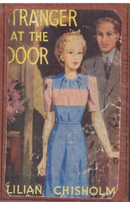 Book - Novel, Chisholm, Lilian, Stranger at the door, 1947