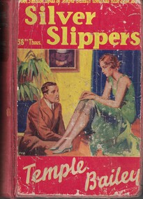 Book - Novel, Bailey, Temple, Silver slippers, [n.d.] [1928?]