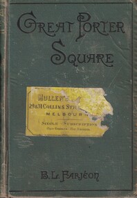 Book - Novel, Farjeon, B. L, Great Porter Square : a mystery in three volumes. Volume III, 1885