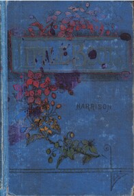 Book - Novel, Harrison, Jennie, Little boots : and the steps they trod in, [n.d.] [First published1875]