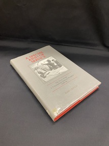 Red hardcovered book covered in a grey dust jacket. The just jacket has the title printed in red at the top then a square with a border around it, inside which is a black and white photograph of two nurses tending to a male patient in a hospital bed inside a tent. There are two red lines underneath and between them the sub-title is printed in black, followed by the author's name at the bottom.