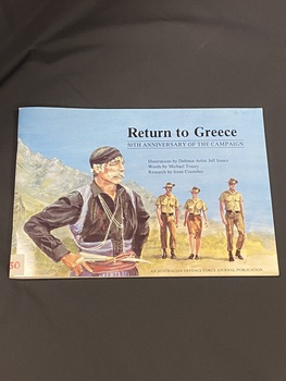 Paperback book with two staples along the spine. Full colour image across the front cover of a Greek man in traditional clothes in the forefront, to the right of the page are three soldiers casually walking, in the background is a mountain set against a blue sky. The title and author/illustrator/researcher names are printed in black text in the top right corner. Across the bottom right side it reads 'An Australian Defence Force Journal Publication'.
There is a white label sticker on the bottom of the spine with B130 handwritten in red ink.