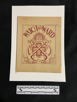 Light tan coloured cardboard cover, bound with thread. Cover displays a rectangle border with the words 'watch and ward' printed inside and the Australian Commonwealth Military Forces emblem beneath. Under the emblem are two anchors and ropes in front of a large cross. The cover is printed in maroon coloured ink.