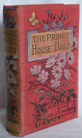 A story book, titled The Prince of the House of David, presented to Rosalinda Heard at State School 978 by the Head Teacher. Book was presented at Smythesdale State School.