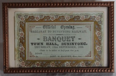 Ticket for the official banquet to mark the opening of the Buninyong Railway on 12 September 1889.