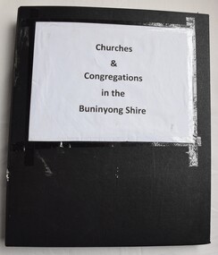 Collection of notes on several churches in the Buninyong district.