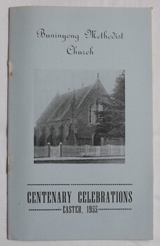 Booklet produced to celebrate the centenary of Buninyong Methodist Church, 1955.