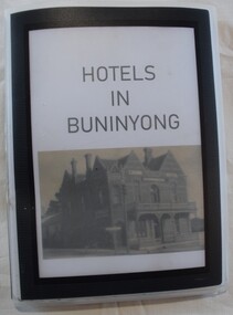 Collated notes, images and other material about Buninyong and district hotels from the 19th century onwards.