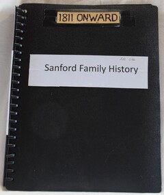 Spiral bound booklet about the Sanford Family