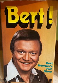 Book, Bert! Bert Newton's Own Story