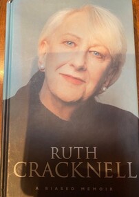 Book, Ruth Cracknell - A Biased Memoir