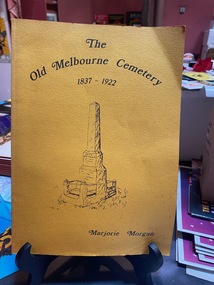 Book, The Old Melbourne Cemetry