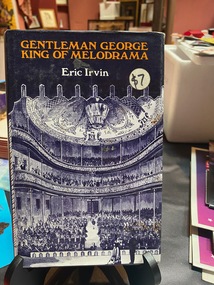 Book, Gentleman George King of Melodrama