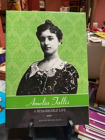 Book, Amelia Tallis - a remarkable life