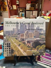 Book, Melbourne's Grand Boulevard - the story of S Kilda Road