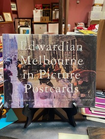 Book, Edwardian Melbourne in Picture Postcards