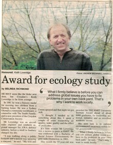 Newspaper, Article 'Award for ecology study', by Belinda Richmond, 2002 awarding of RMIT 2002 Institute Award to Keith Loveridge