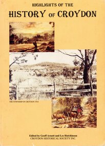 Book, Highlights of the History of Croydon edited by Geoff Arnott and Les Hutchinson, reportedly 2005