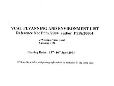 Document, Bonnie View Road tree removal, media articles and photos taken by residents 1999 in support of VCAT application