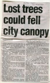 Newspaper, Article ' Lost trees could fell city canopy' by Brigid O'Connell - Leader Newspaper, 25 April 2006