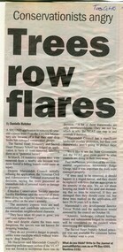 Newspaper, Article 'Conservationists anger Trees row flares' by Danielle Butcher, the Journal? newspaper, 10 October year unknown