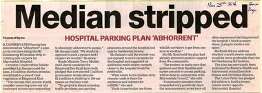 Newspaper, Article 'Median stripped' by Thomas O'Byrne dated 25 November 2014, paper unknown
