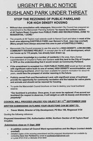 Document, Public Notice 'Bushland Park Under Threat' at 49 Taylors road Croydon, adjacent to Eastfield Park, Croydon