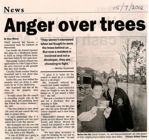 Newspaper, Article 'Anger over trees', Anya Murray, 15 July 2002, paper unknown