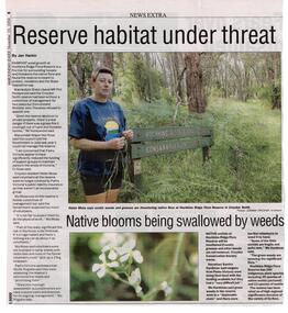 Newspaper, Newspaper articles 'Reserve habitat under threat' & 'Nature blooms being swallowed by weeds', by Jan Harkin, Maroondah Leader, 23 November 2004