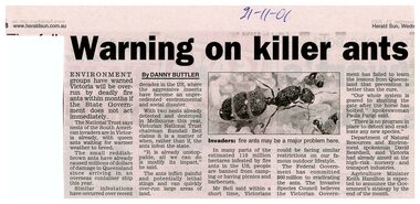 Newspaper, Article 'Warning on killer ants', by Danny Buttler, Herald Sun, 21 November 2001