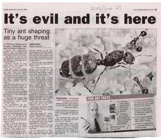Newspaper, Article 'It's evil and it's here' by Robyn Riley, Herald Sun, 23 June 2002