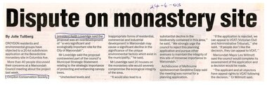 Newspaper, Article 'Dispute on monastery site' by Julie Tullberg, 24 June 2003, paper unknown