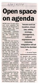 Newspaper, Article 'Open space on agenda' dated 6 April 2004, paper and author unknown