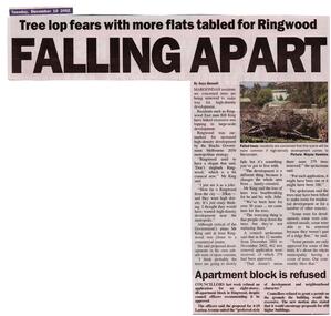 Newspaper, Articles 'Falling apart' by Goya Bennett & 'Apartment block is refused', 10 December 2002, paper unknown